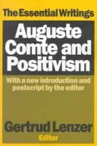Cover of Auguste Comte and positivism by Auguste Comte
