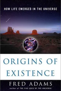 Origins of Existence