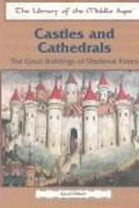 Castles and Cathedrals