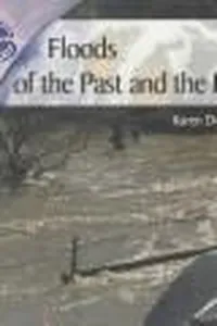 Floods of the past and the future