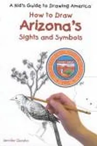 How to draw Arizona's sights and symbols