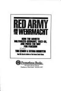 The Red Army and the Wehrmacht