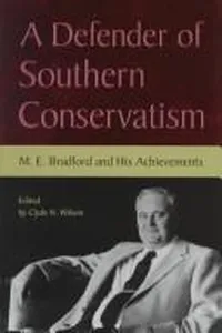 A defender of southern conservatism