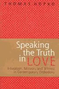 Speaking The Truth In Love