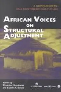 African voices on structural adjustment