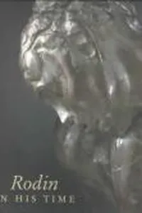 Rodin in his time