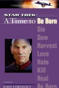 Star Trek The Next Generation - A Time to Be Born