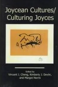 Joycean cultures/culturing Joyces
