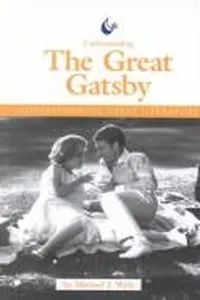 Understanding The Great Gatsby