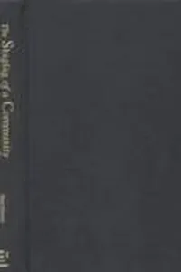 The shaping of a community