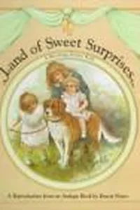 Land of Sweet Surprises