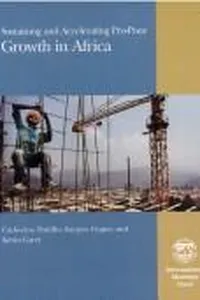 Sustaining and accelerating pro-poor growth in Africa
