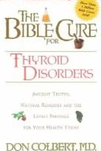 Capa de Bible Cure for Thyroid Disorders (Bible Cure (Siloam)) por Don Colbert