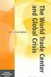 The World Trade Center and global crisis