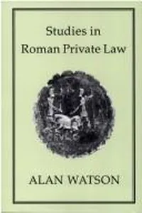 Studies in Roman Private Law