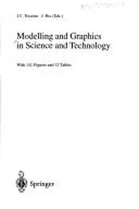 Modelling and Graphics in Science and Technology