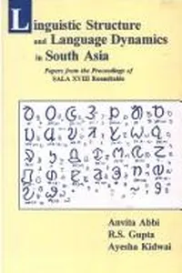 Linguistic structure and language dynamics in South Asia