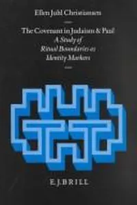 The covenant in Judaism and Paul