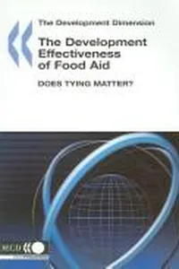 The Development Effectiveness of Food Aid