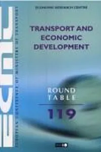 Report of the Hundred and Nineteenth Round Table on Transport Economics held in Paris on 29-30th March 2001 on the following topic : transport and economic development