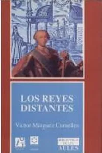 Los reyes distantes