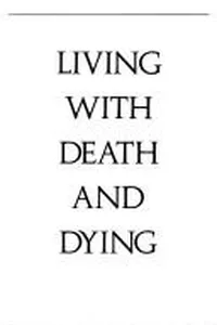 Capa de Living with death and dying por Elisabeth Kübler-Ross