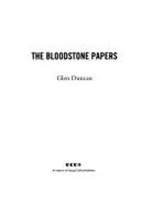 The Bloodstone Papers