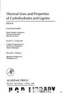 Thermal uses and properties of carbohydrates and lignins