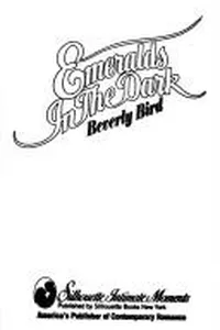 Cover of Emeralds in the Dark by Beverly Bird
