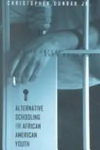 Alternative Schooling for African American Youth