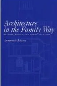 Architecture in the Family Way