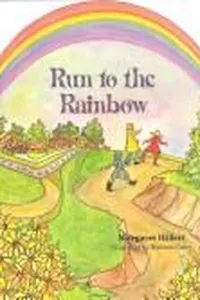 Run to the Rainbow