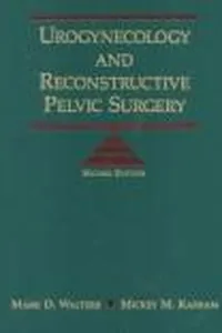 Urogynecology and Reconstructive Pelvic Surgery