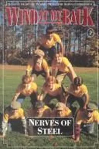 Nerves of Steel (Wind at My Back, 2)
