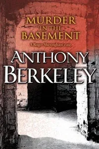 Capa de Murder in the Basement por Anthony Berkeley
