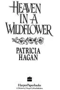 Heaven in a Wildflower
