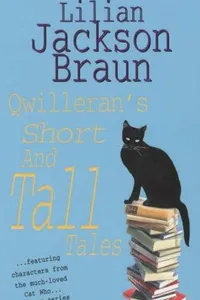 Qwilleran's Short and Tall Tales