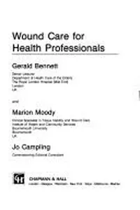 Wound care for health professionals