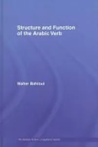 Structure and Function of the Arabic Verb