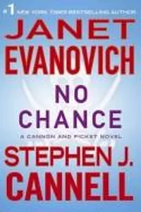 No Chance (A Cannon and Pickett Novel)