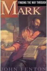 Finding the way through Mark