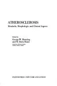 Atherosclerosis:Metabolic, Morphologic and Clinical Aspects