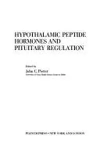 Hypothalamic peptide hormones and pituitary regulation