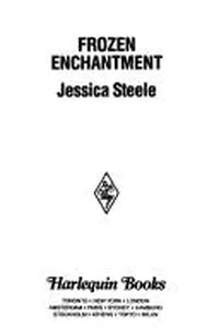 Cover of Frozen enchantment by Jessica Steele