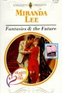 Capa de Fantasies & The Future  (Hearts Of Fire)