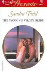 The Tycoon's Virgin Bride