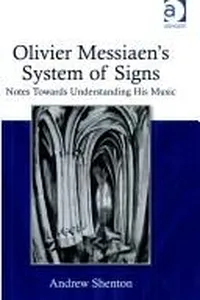 Olivier Messiaen's System of Signs