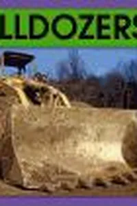 Bulldozers (Transportation, 2)