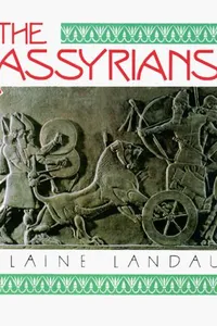 The Assyrians