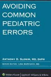 Avoiding Common Pediatric Errors